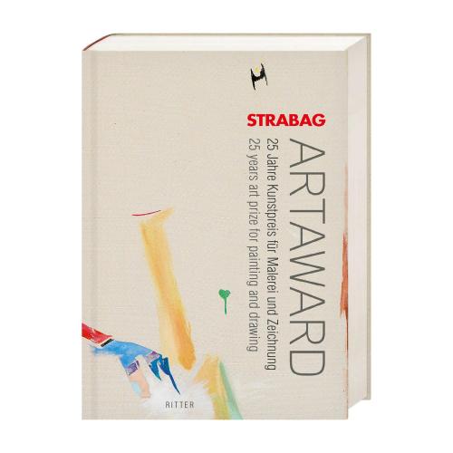 STRABAG Artaward - 25 Jahre Kunstpreis für Malerei und Zeichnung